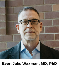 Evan Jake Waxman, MD, PhD