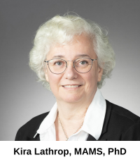 Kira Lathrop, MAMS, PhD